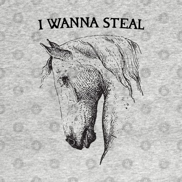 I Wanna Steal by Likeable Design